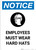 Notice: Employees Must Wear Hard Hats - Portrait Wall Sign