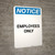 Notice: Employees Only - Visitors Vendors Register Main Office Spanish - Portrait Wall Sign