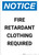 Notice: Fire Retardant Clothing Required - Portrait Wall Sign