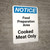 Notice: Food Prep Area - Cooked Food Only - Portrait Wall Sign