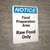 Notice: Food Prep Area - Raw Fish Only - Portrait Wall Sign