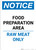 Notice: Food Preparation Area - Raw Meat Only - Portrait Wall Sign
