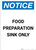 Notice: Food Preparation Sink Only - Portrait Wall Sign