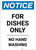 Notice: For Dishes Only No Hand Washing - Portrait Wall Sign