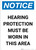 Notice: Hearing Protection Must Be Worn In Area - Portrait Wall Sign