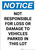 Notice: Not Responsible for Damage or Loss - Portrait Wall Sign