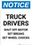 Notice: Truck Drivers Shut-Off Engine Set Brakes Wheel Chocks - Portrait Wall Sign