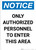 Notice: Only Authorized Personnel to Enter This Area - Portrait Wall Sign