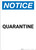 Notice: Quarantine - Portrait Wall Sign