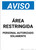 Notice: Restricted Area Authorized Personnel Spanish - Portrait Wall Sign