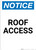 Notice: Roof Access - Portrait Wall Sign