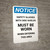 Notice: Safety Is Our Business - Portrait Wall Sign