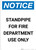 Notice: Standpipe For Fire Department Use Only - Portrait Wall Sign