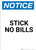 Notice: Stick No Bills - Portrait Wall Sign