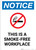 Notice: This is a Smoke-Free Workplace - Portrait Wall Sign