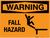 Warning: Fall Hazard - Wall Sign
