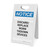 Notice: Discard and Replace Worn Tiedown Devices - A-Frame Sign