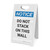 Notice: Do Not Stack On This Wall - A-Frame Sign
