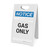 Notice: Gas Only - A-Frame Sign