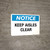 Notice: Keep Aisles Clear - Wall Sign