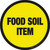 Food Soil Item Floor Sign