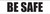 Be Safe - Inline Printed Floor Marking Tape