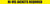 Hi-Vis Jackets Required - Inline Printed Floor Marking Tape