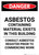 Asbestos Containing Material Exists in This Building - Portrait Wall Sign