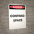 Confined Space - Portrait Wall Sign