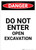 Do Not Enter Open Excavation - Portrait Wall Sign