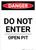Do Not Enter Open Pit - Portrait Wall Sign