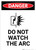 Do Not Watch the Arc with Icon - Portrait Wall Sign