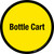 Bottle Cart Floor Sign