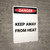 Keep Away From Heat - Portrait Wall Sign