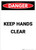 Keep Hands Clear - Portrait Wall Sign