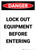 Lock Out Equipment Before Entering - Portrait Wall Sign