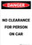 No Clearance For Person On Car - Portrait Wall Sign