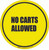 No Carts Allowed Floor Sign