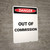 Out Of Commission - Portrait Wall Sign