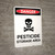 Danger: Pesticide Storage Area with Icon - Portrait Wall Sign