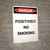 Danger: Positively No Smoking - Portrait Wall Sign