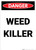 Weed Killer - Portrait Wall Sign