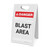 Blast Area - A-Frame Sign