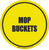 Mop Buckets Floor Sign