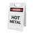 Hot Metal - A-Frame Sign