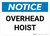Notice: Overhead Hoist Landscape