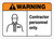 Warning: Contractor Personnel Only ANSI Landscape with Icon