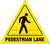 Pedestrian Lane - Floor Sign
