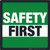 Safety First (Green/Square) - Floor Sign
