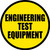 Engineering Test Equipment (Yellow Circle) - Floor Sign